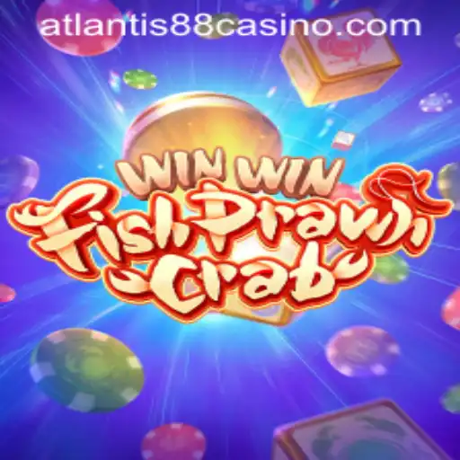 Discover the Exciting World of WinWinFishPrawnCrab with ATLANTIS88
