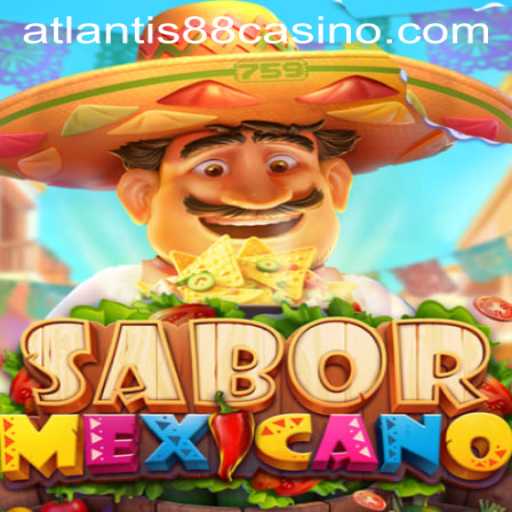 Exploring the Vibrant World of SaborMexicano with ATLANTIS88