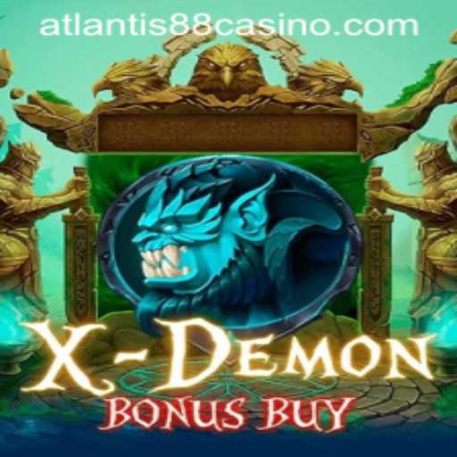 Exploring the World of XDemonBonusBuy: A Thrilling Atlantis88 Experience